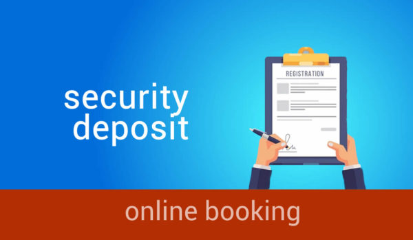 Security deposit for online reservations